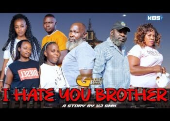 I HATE YOU BROTHER – NEW UGANDAN FAMILY EDUCATIVE FILM KBS TV VJ SMK – NIGERIAN MOVIES