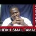 DARUSU SHEIKH ISMAEL TAMALE