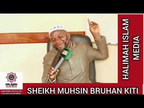 SHEIKH MUHSIN BRUHAN KITI / FUNAMU EKYOKUYIGA