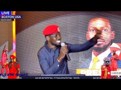 LIVE : H.E PRESIDENT BOBI WINE LIVE IN BOSTON NUP CONVENTION 2025 #bobiwine #bobiwinelive