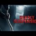 DEADLY SUSPICION     VJ JR  DE INCREDIBLE