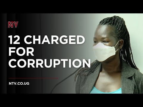 12 officials charged over UGX 53 billion fraud