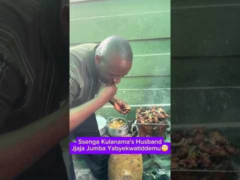 Mujje Tulye😋 Ssenga Kulanama’s Husband Jjaja Jumba Yabyekwatiddemu🙄 #ssengakulanama