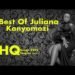 Best Of Juliana Kanyomozi 2000s-2026 New Ugandan Music Video Best Songs  Greatest Hits Full Album