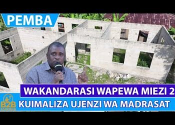WAKANDARASI WAPEWA MIEZI 2 KUIMALIZAUJENZI WA MADRASAT