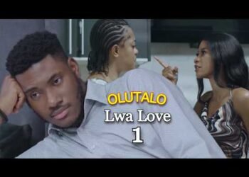 OLUTALO LWA LOVE Part 1 👉@VJ-JoshK4NigerianMovies👈 TRANSLATED NIGERIAN MOVIE 2025