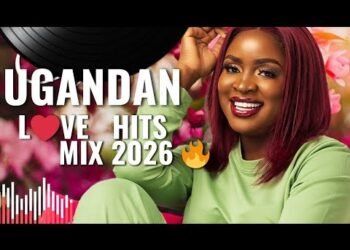 NEW UGANDAN MUSIC MIX 2026 🇺🇬🔥 | NONSTOP VALENTINE LOVE SONGS | DJ ONE EZRA