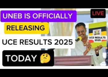 UNEB IS OFFICIALLY RELEASING UCE RESULTS 2025 TODAY