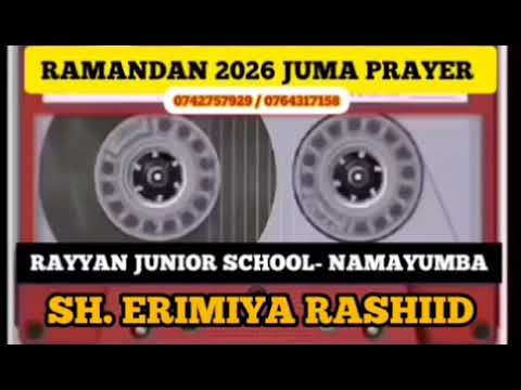 FIRST RAMANDAN JUMA PRAYER. SH. ERIMIYA RASHIID