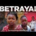 BETRAYAL NEW UGANDAN FULL MOVIE.