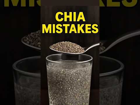 NEVER Eat Chia Seeds Wrong β 5 Dangerous Mistakes to Avoid