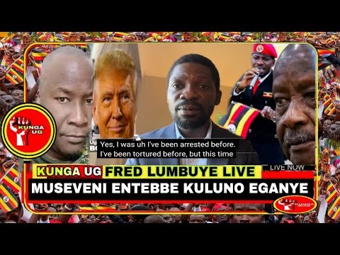FRED LUMBUYE LIVE: MUSEVENI ENTEBBE KULUNO AKILIZA BOBI WINE YAMWETOLOLA DDA AMERICA ESALAKO